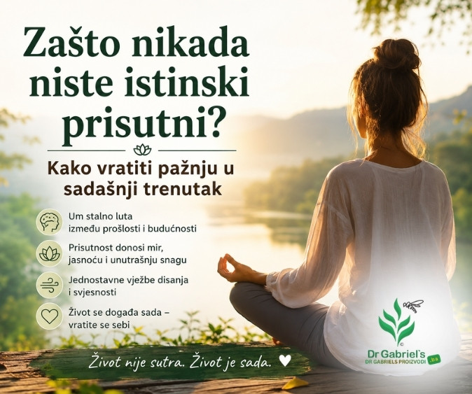 zasto-nikada-niste-istinski-prisutni